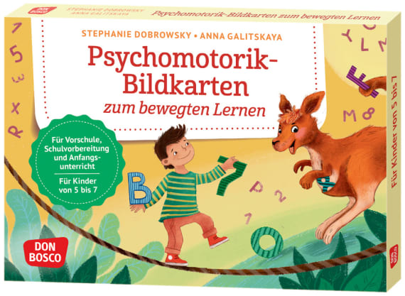 Psychomotorik-Bildkarten zum bewegten Lernen. Für Vorschule, Schulvorbereitung und Anfangsunterricht. Für Kinder von 5 bis 7