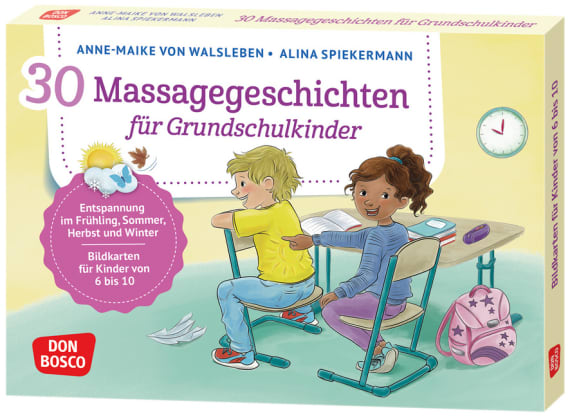 30 Massagegeschichten für Grundschulkinder - Entspannung im Frühling, Sommer, Herbst und Winter. Bildkarten für Kinder von 6 bis 10