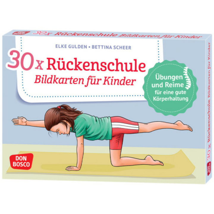 30 x Rückenschule. Bildkarten für Kinder Übungen und Reime für eine gute Körperhaltung